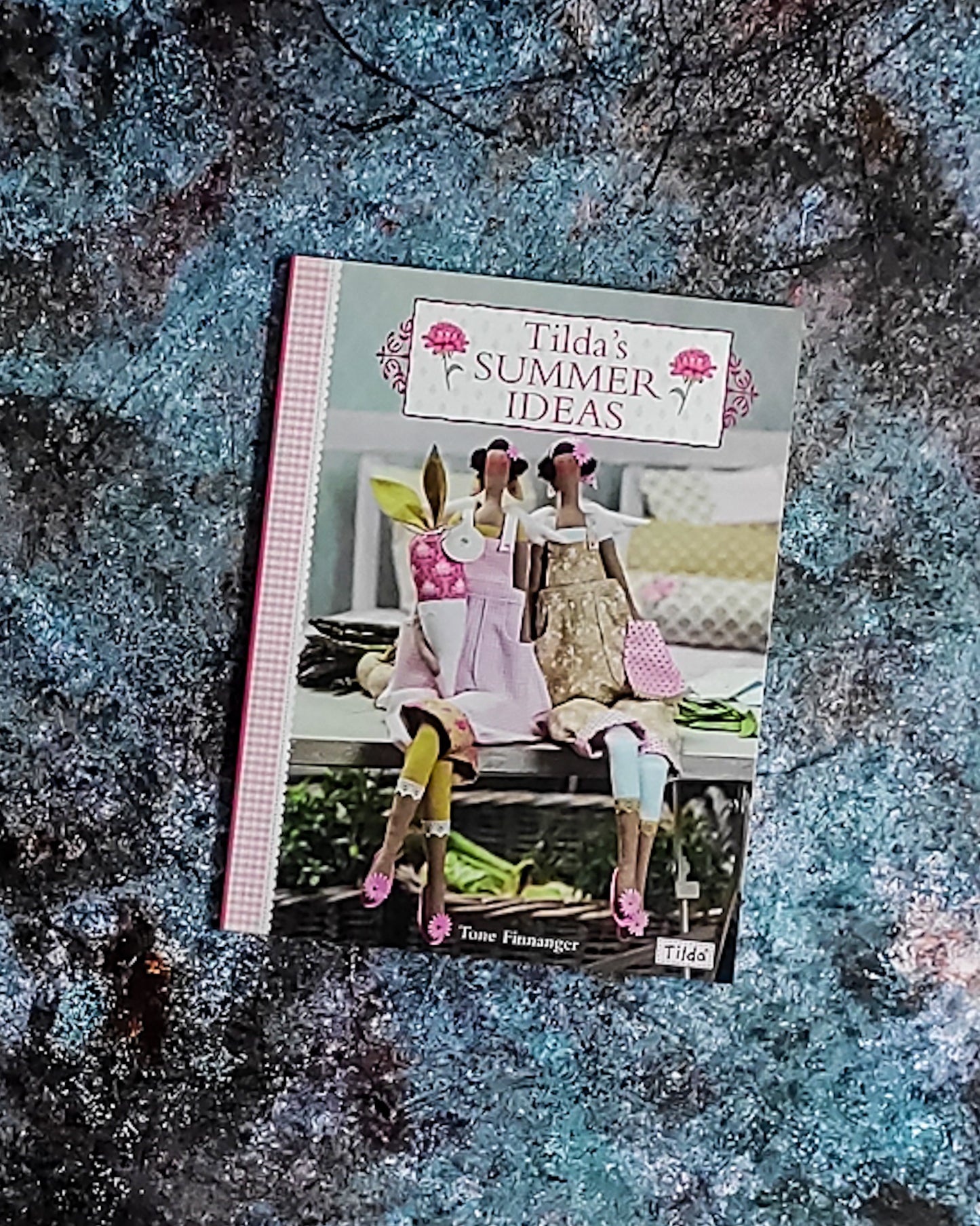 Libro cucito creativo Tilda: Tilda's summer ideas